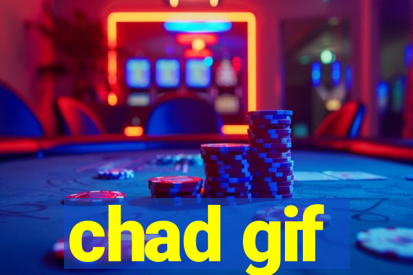 chad gif