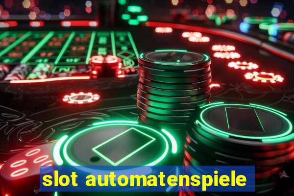 slot automatenspiele