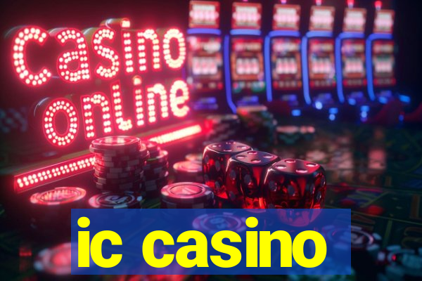 ic casino