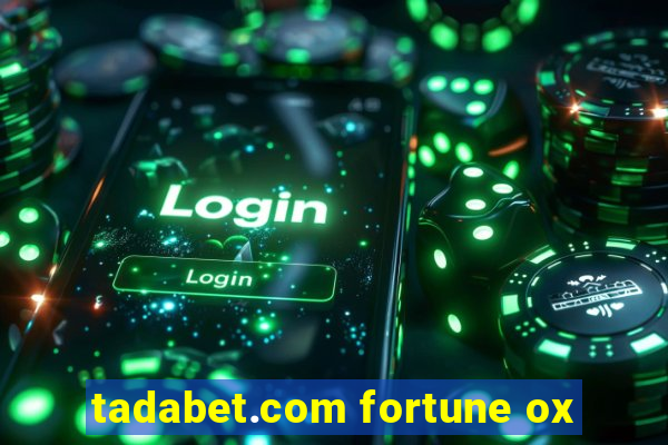 tadabet.com fortune ox