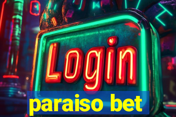 paraiso bet