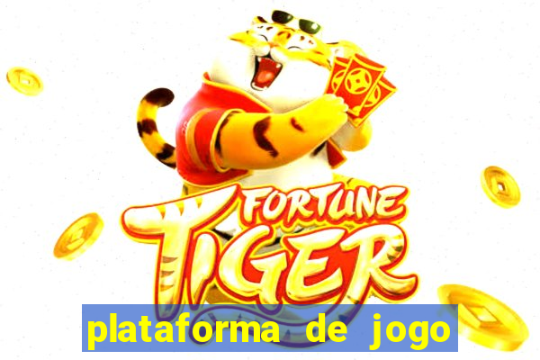 plataforma de jogo que da bonus de cadastro sem deposito