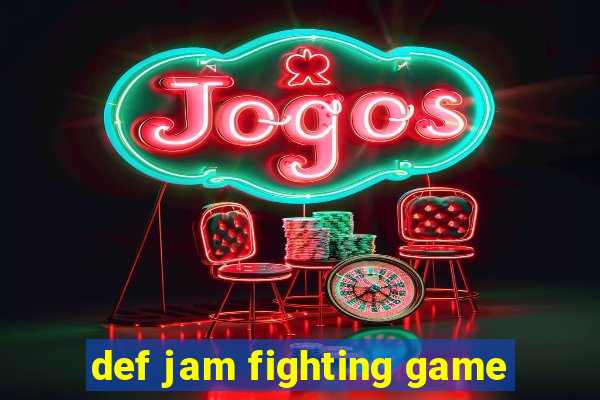 def jam fighting game