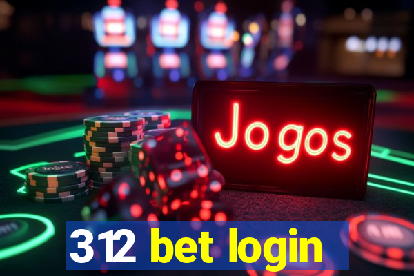 312 bet login