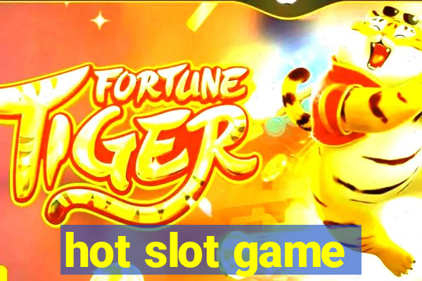 hot slot game