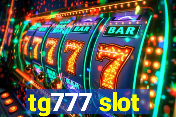 tg777 slot