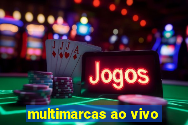 multimarcas ao vivo