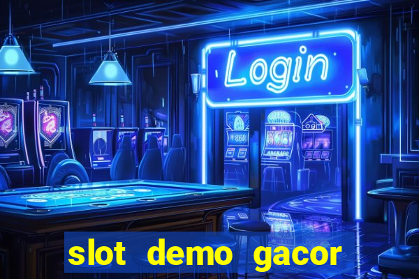 slot demo gacor anti lag