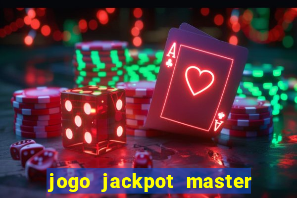 jogo jackpot master paga mesmo