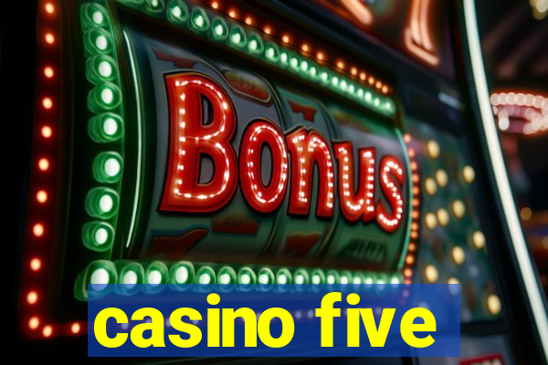 casino five