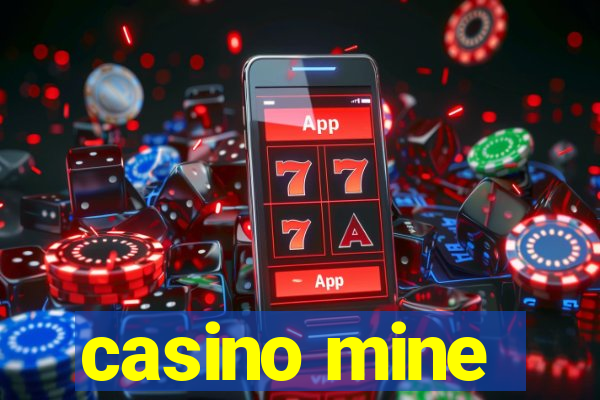 casino mine