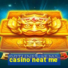 casino neat me