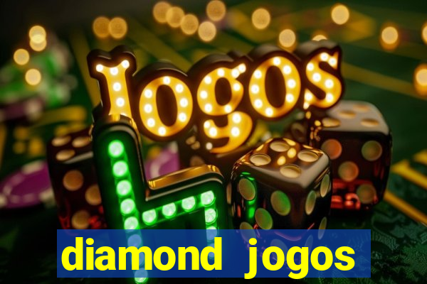 diamond jogos online grátis