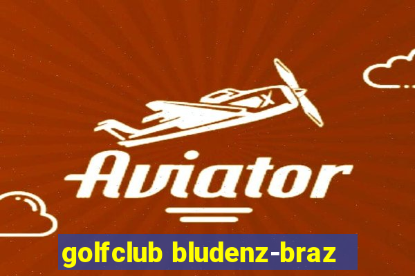 golfclub bludenz-braz