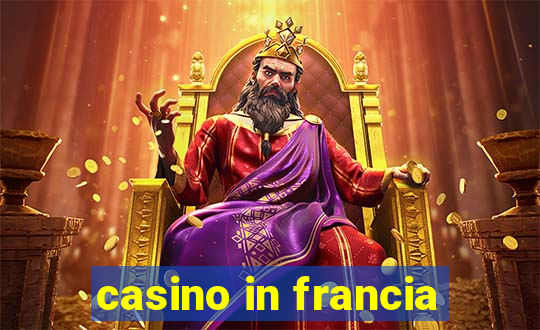 casino in francia