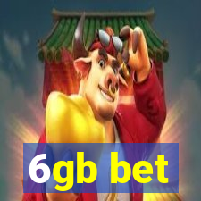 6gb bet