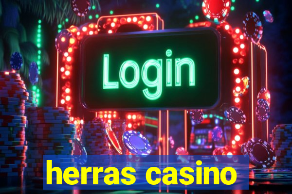 herras casino