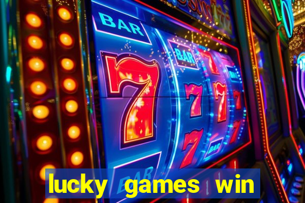 lucky games win real money gcash