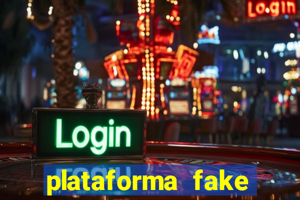 plataforma fake para brincar