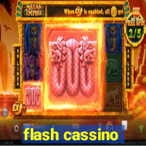 flash cassino