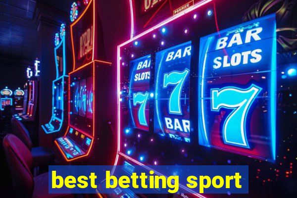 best betting sport