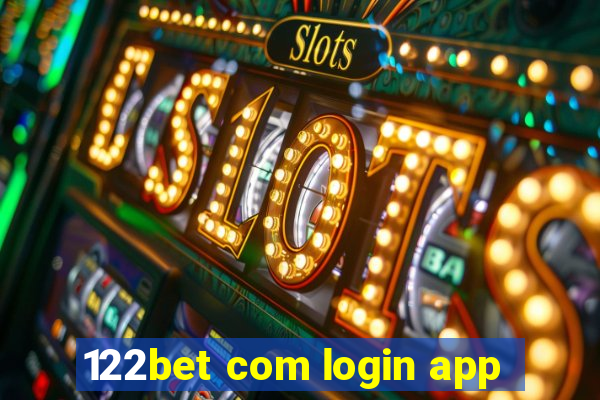 122bet com login app