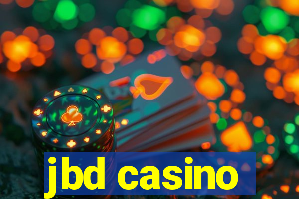 jbd casino