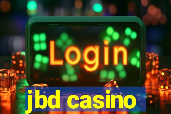 jbd casino