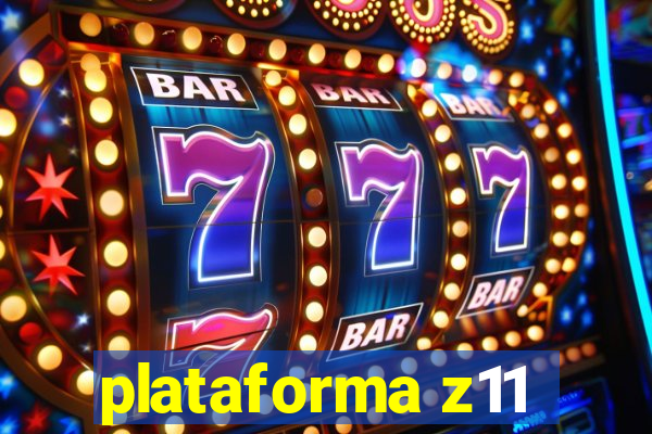 plataforma z11