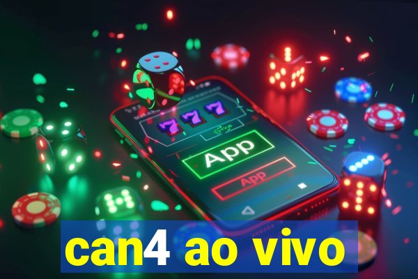 can4 ao vivo