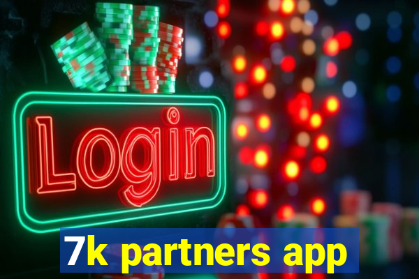 7k partners app