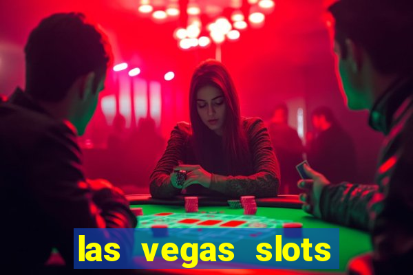 las vegas slots machines free