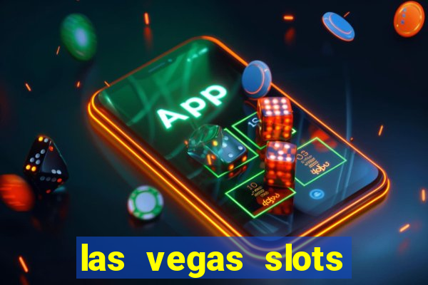 las vegas slots machines free