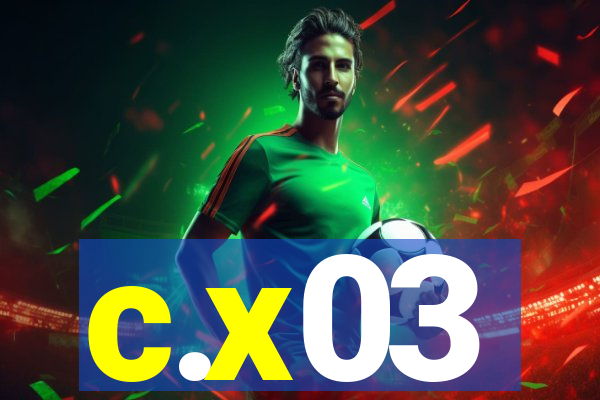 c.x03