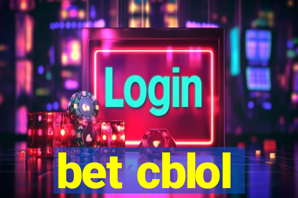 bet cblol