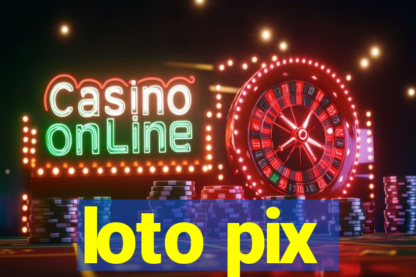 loto pix