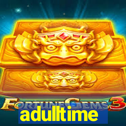 adulltime