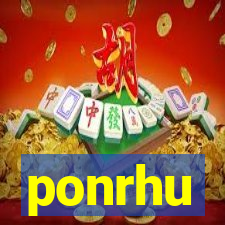 ponrhu