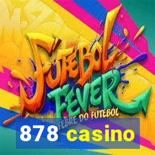 878 casino