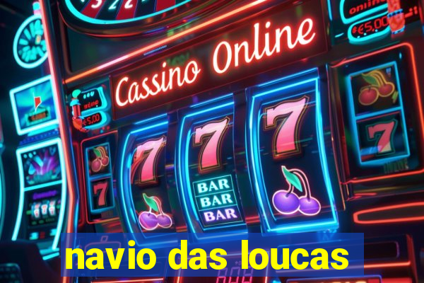 navio das loucas