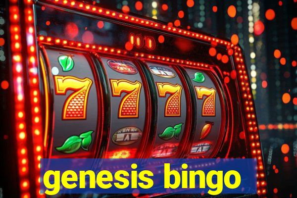 genesis bingo