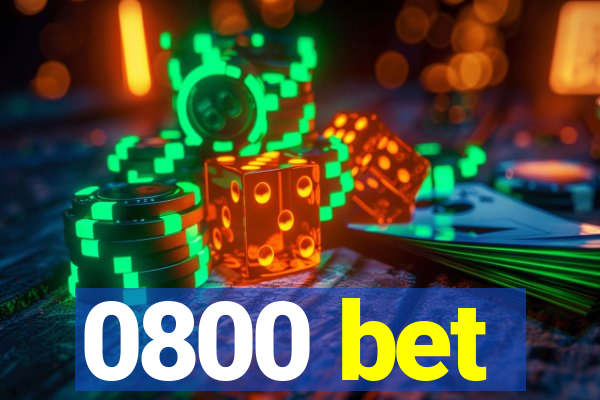 0800 bet