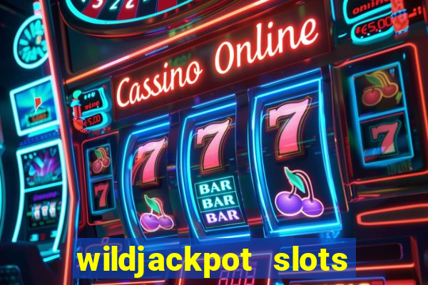 wildjackpot  slots