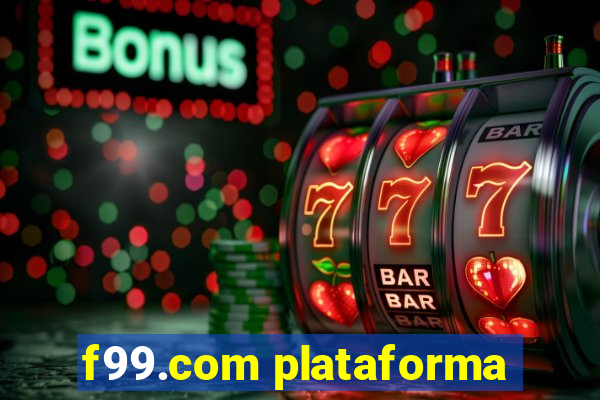 f99.com plataforma