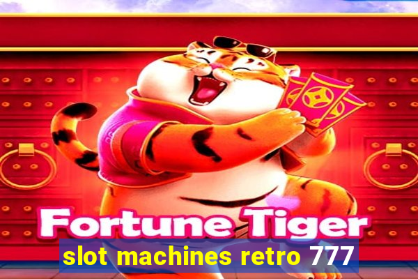 slot machines retro 777