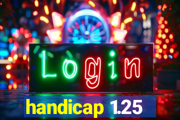 handicap 1.25