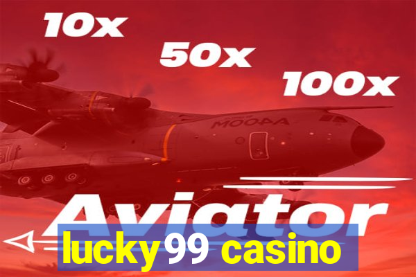 lucky99 casino