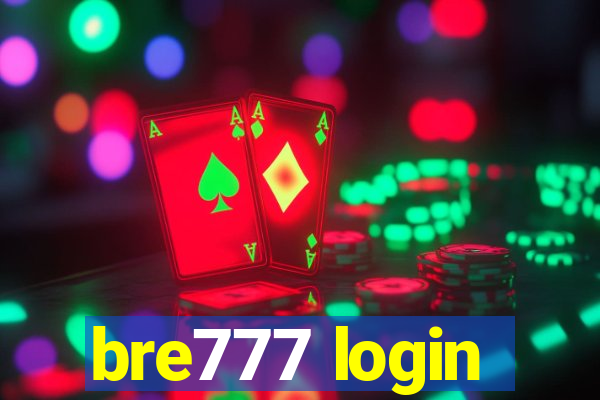 bre777 login