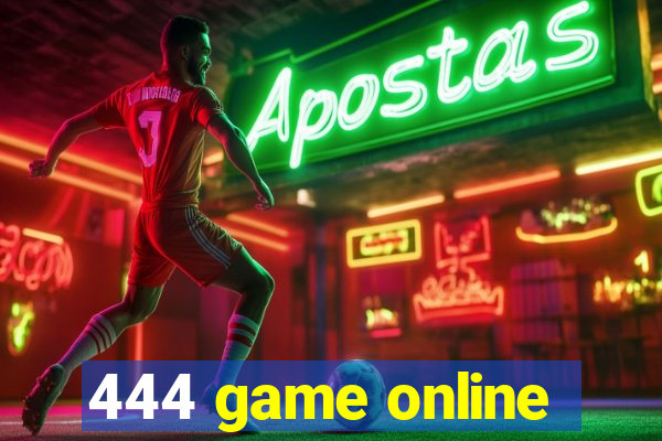 444 game online