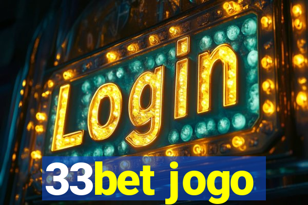 33bet jogo